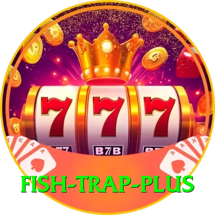 fish trap Casino Official v1.7.8 - 2